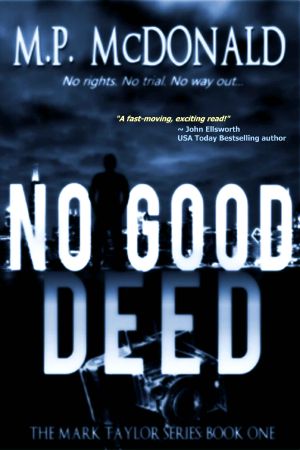 [Mark Taylor 01] • No Good Deed